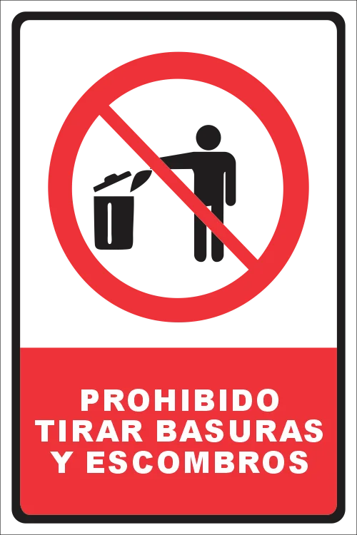 Prohibido tirar basuras y escombros